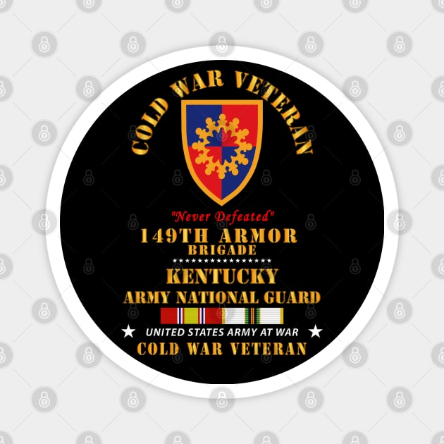 Cold War Vet -  149th Armor Brigade Kentucky ARNG w COLD SVC Magnet by twix123844